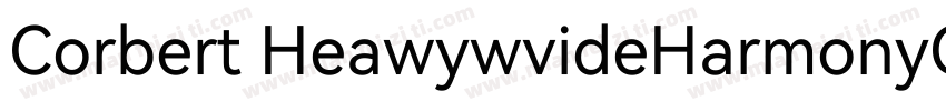 Corbert HeawywvideHarmonyOs Sans sc字体转换